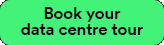 Book your data centre tour button